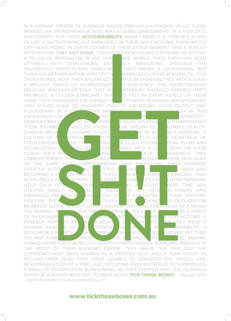 I GET SH!T DONE 2024 WALL POSTER A3 - Dimensions: 1836 by 2560 pixels